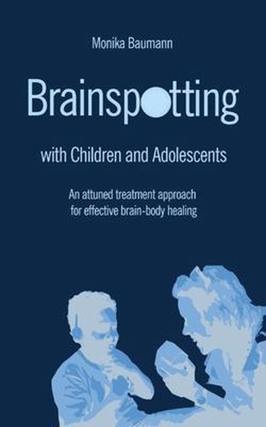 Brainspotting with Children and Adolescents - cover