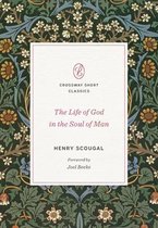 Crossway Short Classics-The Life of God in the Soul of Man