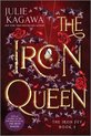 The Iron Queen Special Edition Iron Fey
