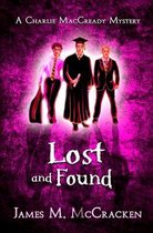 A Charlie Maccready Mystery- Lost and Found
