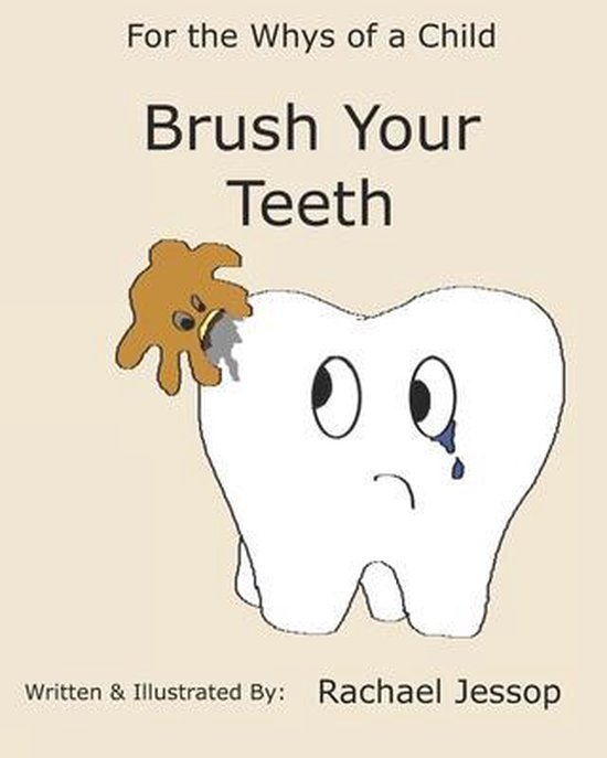 For the Whys of a Child- Brush Your Teeth - cover