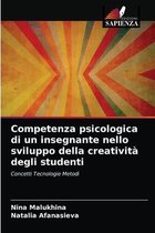 Competenza psicologica di un insegnante nello sviluppo della creatività degli studenti