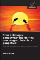 Stan i ekologia gangetycznego delfina rzecznego (platanista gangetica)