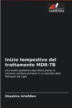 Inizio tempestivo del trattamento MDR-TB