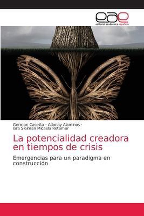 Foto: La potencialidad creadora en tiempos de crisis