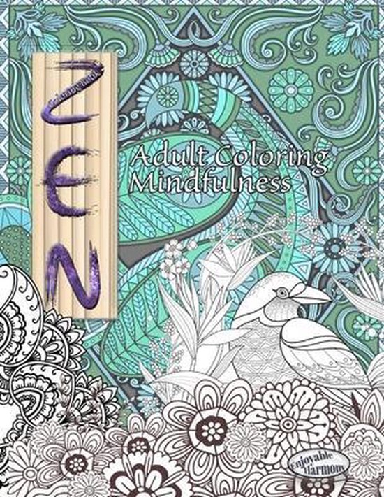 ZEN Coloring Book. Adult Coloring Mindfulness - cover