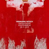 Hermann Nitsch - Orgelkonzert Jesuitenkirche 20.11.2013 (CD)