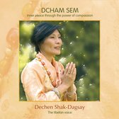 Dechen Shak-Dagsay - DCham Sem (CD)