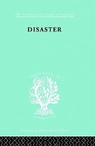 International Library of Sociology- Disaster