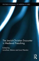 The Jewish-Christian Encounter in Medieval Preaching