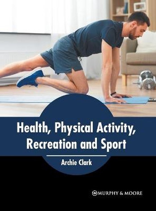Health, Physical Activity, Recreation and Sport - cover