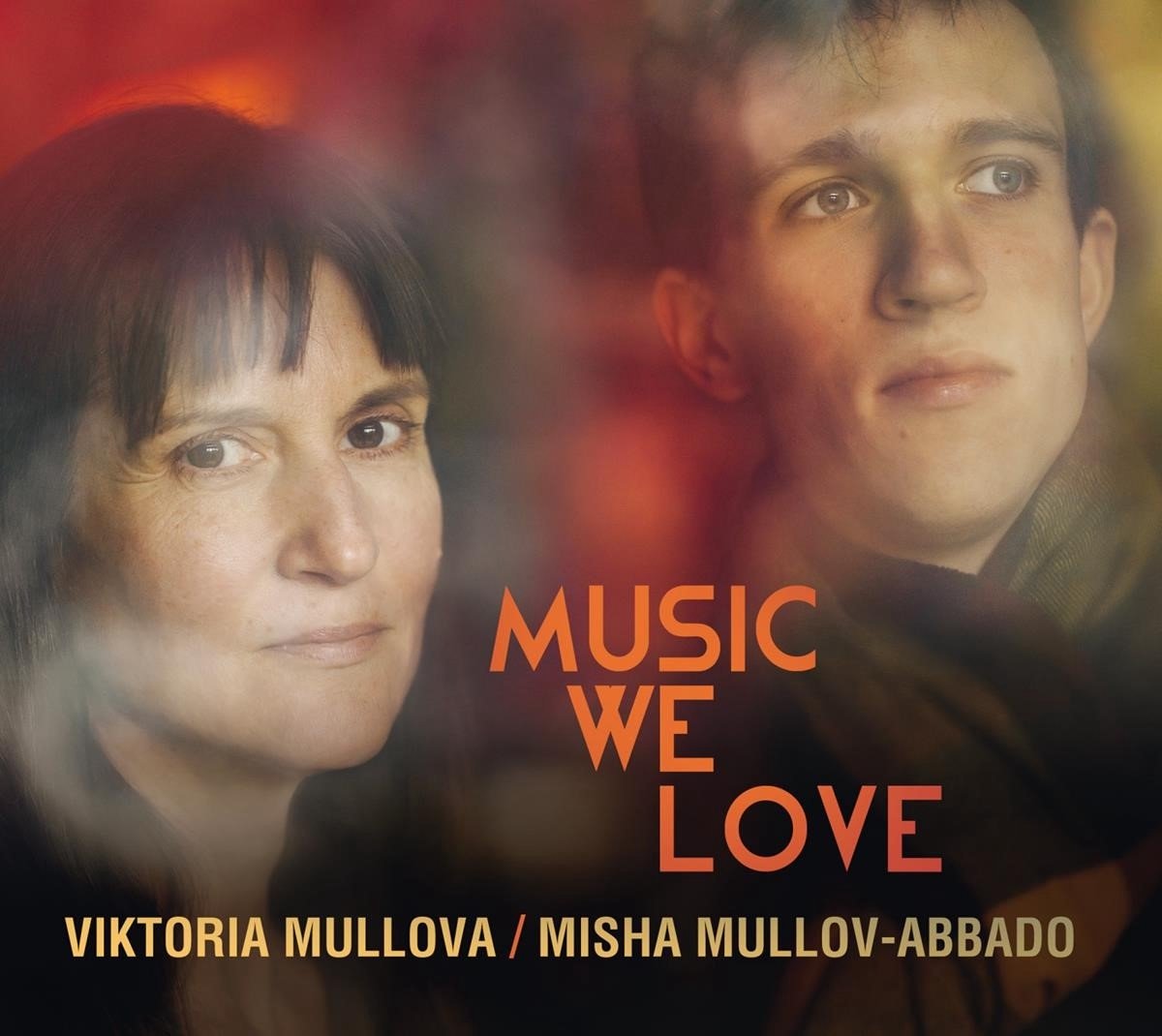 Viktoria Mullova & Misha Mullov-Abbad - Music We Love (CD)