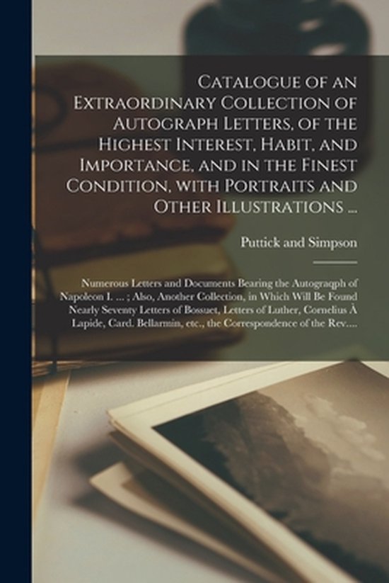 Catalogue of an Extraordinary Collection of Autograph Letter ... - cover