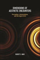 SUNY series in American Philosophy and Cultural Thought- Dimensions of Aesthetic Encounters