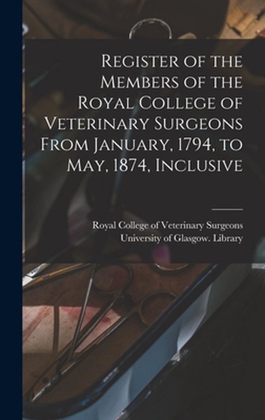 Register of the Members of the Royal College of Veterinary S ... - cover