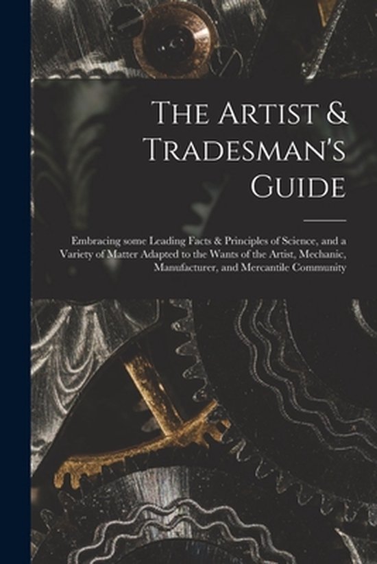 The Artist & Tradesman's Guide
