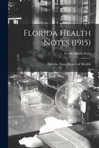 Florida Health Notes (1915)