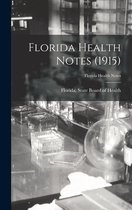 Florida Health Notes (1915)