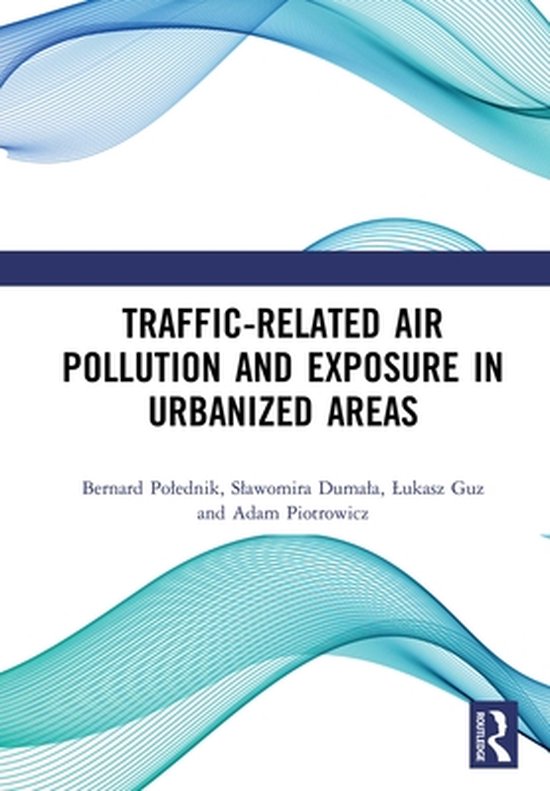 Traffic-Related Air Pollution and Exposure in Urbanized Area ... - cover