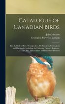 Catalogue of Canadian Birds [microform]