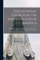 The Catholic Church in the United States of America