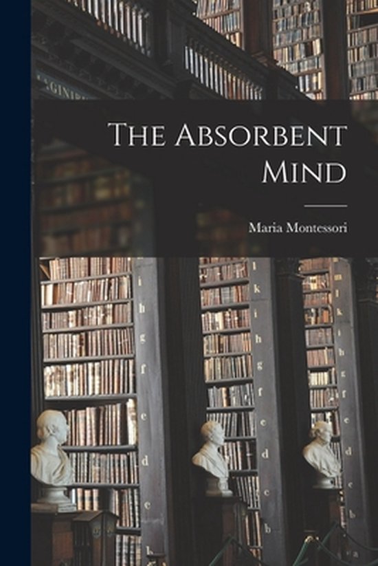 The Absorbent Mind - cover