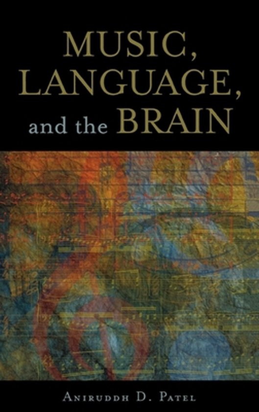 Music, Language, And The Brain - cover