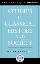 Society for Classical Studies American Classical Studies- Studies in Classical History and Society
