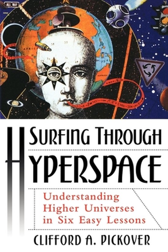 Boekomslag van 'Surfing Through Hyperspace' met een surrealistisch gezicht en de Aarde, met de tekst 'Understanding Higher Universes in Six Easy Lessons'.