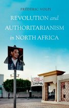 Revolution and Authoritarianism in North Africa