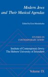 Studies in Contemporary Jewry- Studies in Contemporary Jewry: IX: Modern Jews and Their Musical Agendas