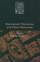 Debates in Psychology- Recovered Memories and False Memories