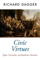 Civic Virtues Rights Citizenship And Rep