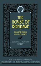 The Schomburg Library of Nineteenth-Century Black Women Writers-The House of Bondage