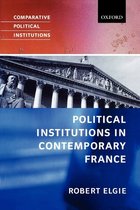 Political Institutions In Contemporary France