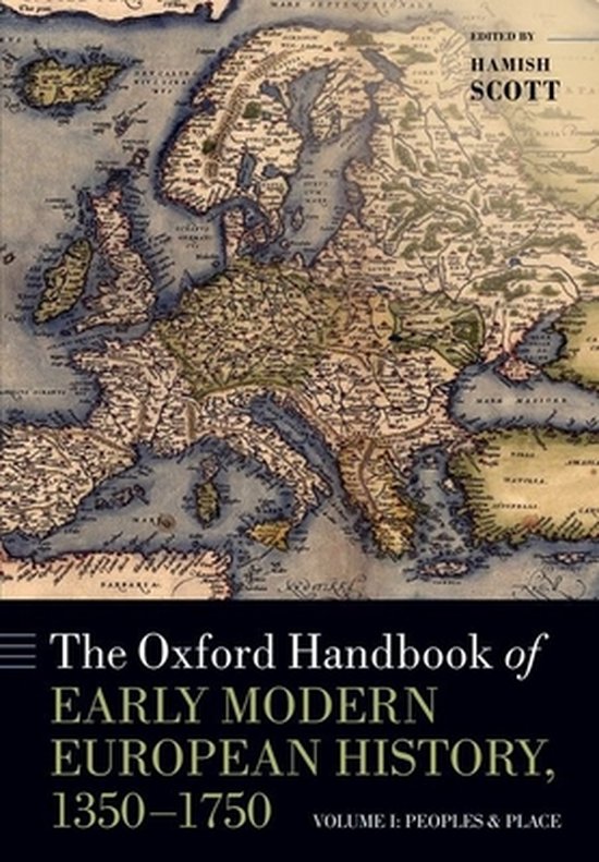 ISBN The Oxford Handbook of Early Modern European History 1350-1750 ( Volume I: Peoples and Place ), Anglais, Couverture rigide
