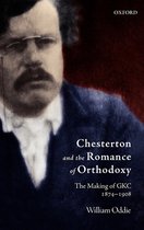 Chesterton And The Romance Of Orthodoxy