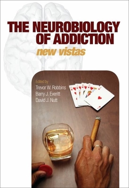 The Neurobiology of Addiction - cover