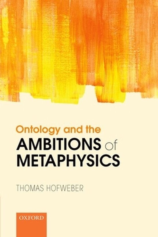 Ontology and the Ambitions of Metaphysics - cover