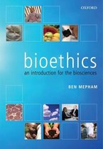 Bioethics: An Introduction for the Biosciences