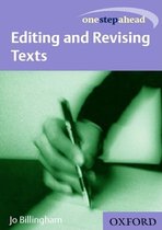 One Step Ahead Editing and Revising Text