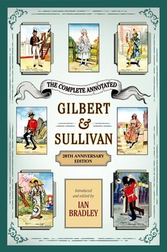 The Complete Annotated Gilbert & Sullivan - cover