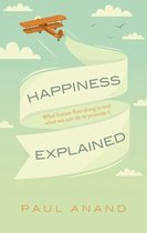 Happiness Explained Human Flouri