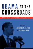 Obama At The Crossroads
