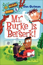 Mr. Burke Is Berserk!