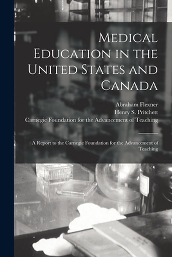 Medical Education in the United States and Canada - cover