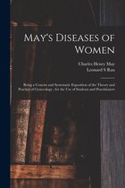 May's Diseases of Women