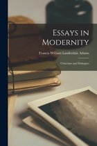 Essays in Modernity