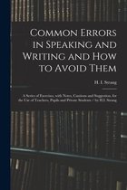 Common Errors in Speaking and Writing and How to Avoid Them