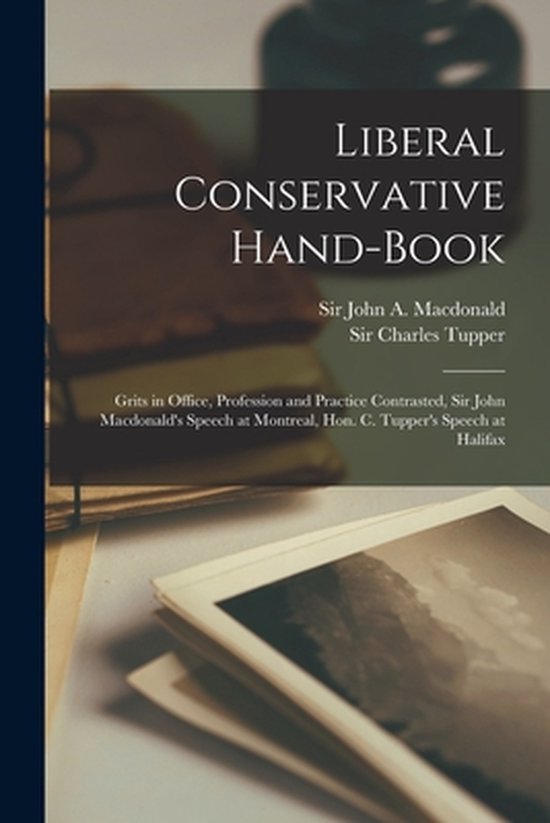 Liberal Conservative Hand-book [microform] - cover